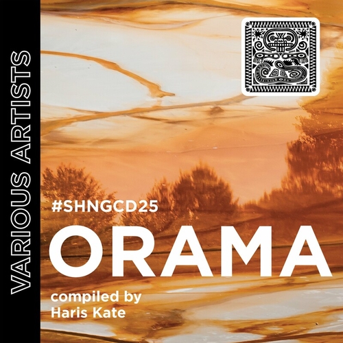VA - Orama compiled by Haris Kate [SHNGCD25]